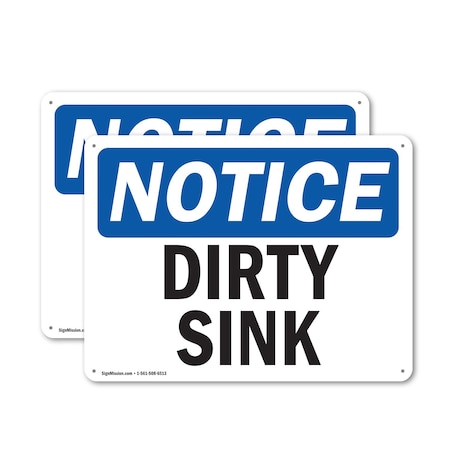 Signmission Dirty Sink, 24 in W x Rectangle, Aluminum OS-2PACK-NS-A-1824-L-11037